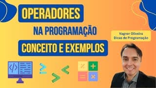 Operadores na Programação: Conceito e Exemplos