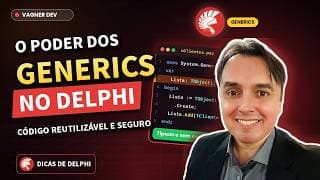 Use Generics no Delphi e Evite Código Repetido!