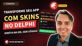 Transforme a Aparência do Seu App com Skins no Delphi!